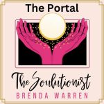 The Portal Brenda The Soulutionist
